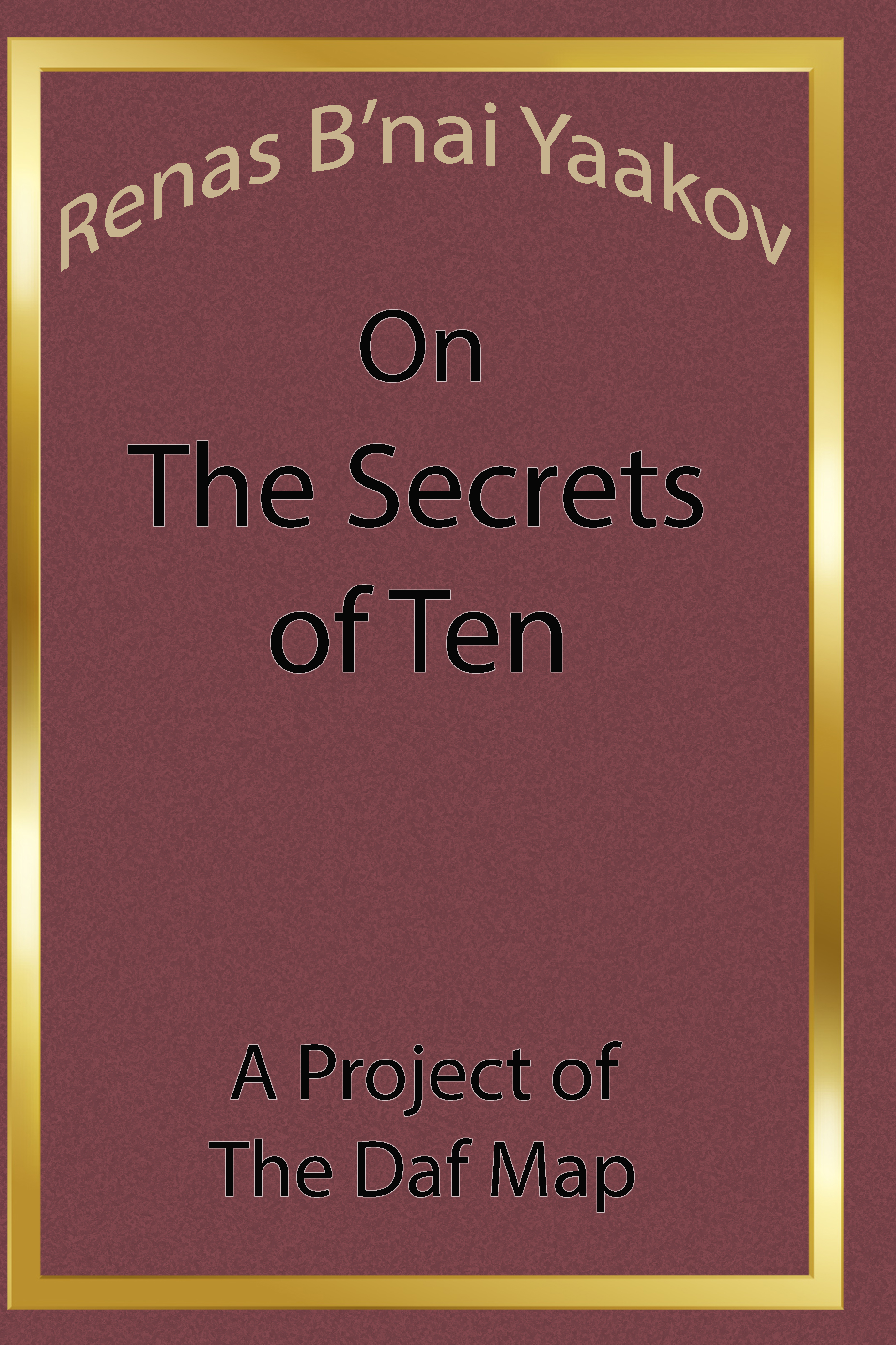 Secrets of Ten